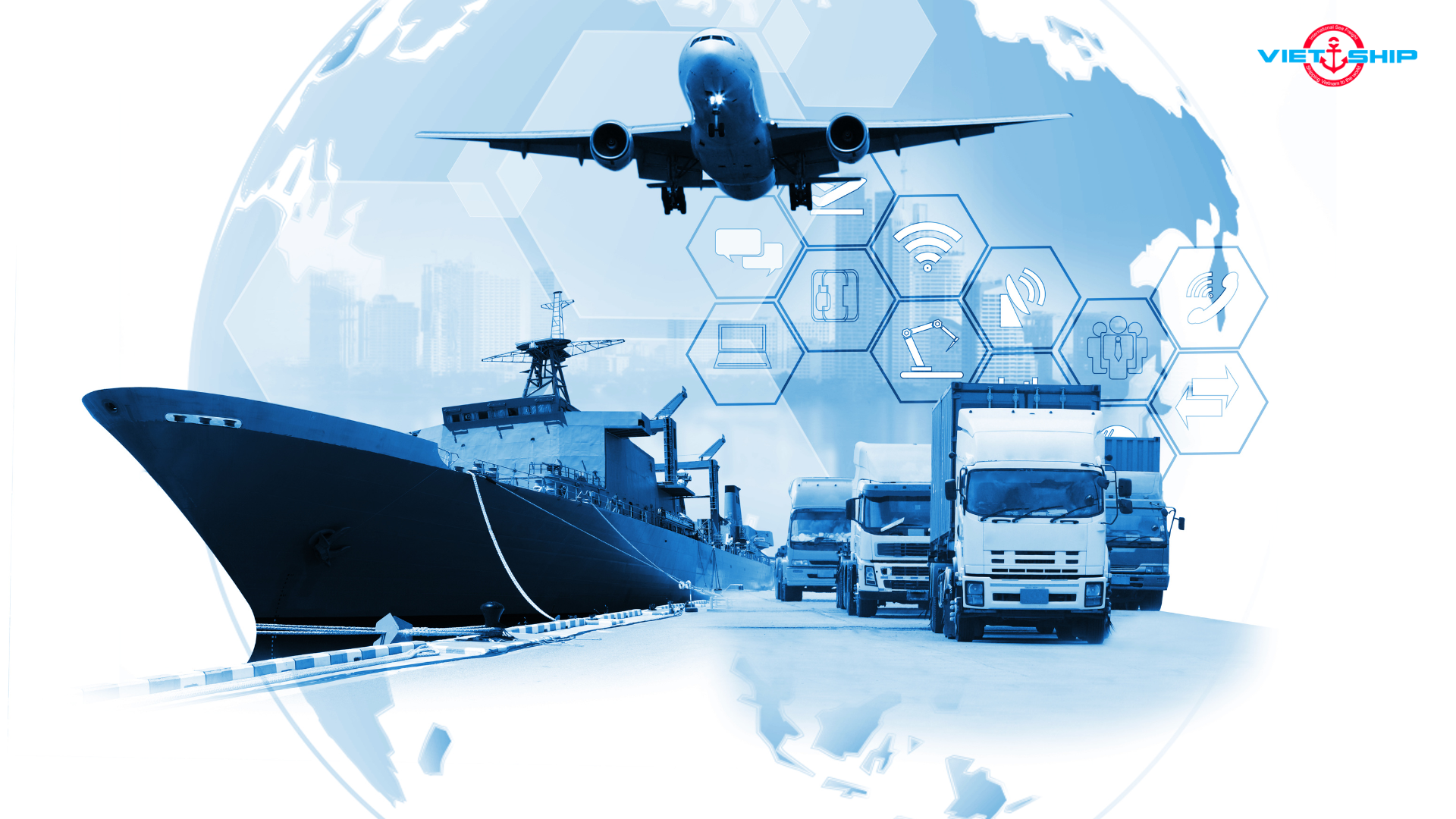 NHỮNG XU HƯỚNG VÀ LỢI ÍCH CỦA E-LOGISTICS TẠI VIỆT NAM