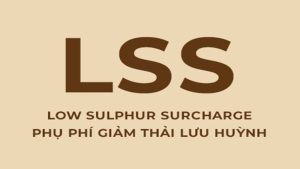 Tìm Hiểu Về Phí LSS (Low Sulphur Surcharge) Trong Vận Tải Biển